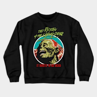 Return Of The Living Dead, Tarman, Zombies Crewneck Sweatshirt